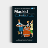 Madrid: The Monocle Travel Guide Series
