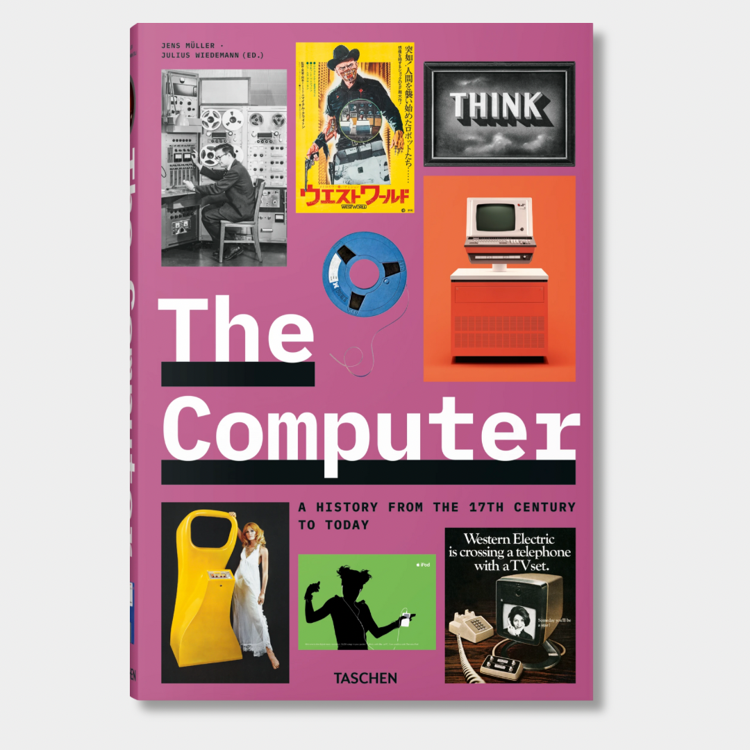 The Computer. A History from the 17th Century to Today