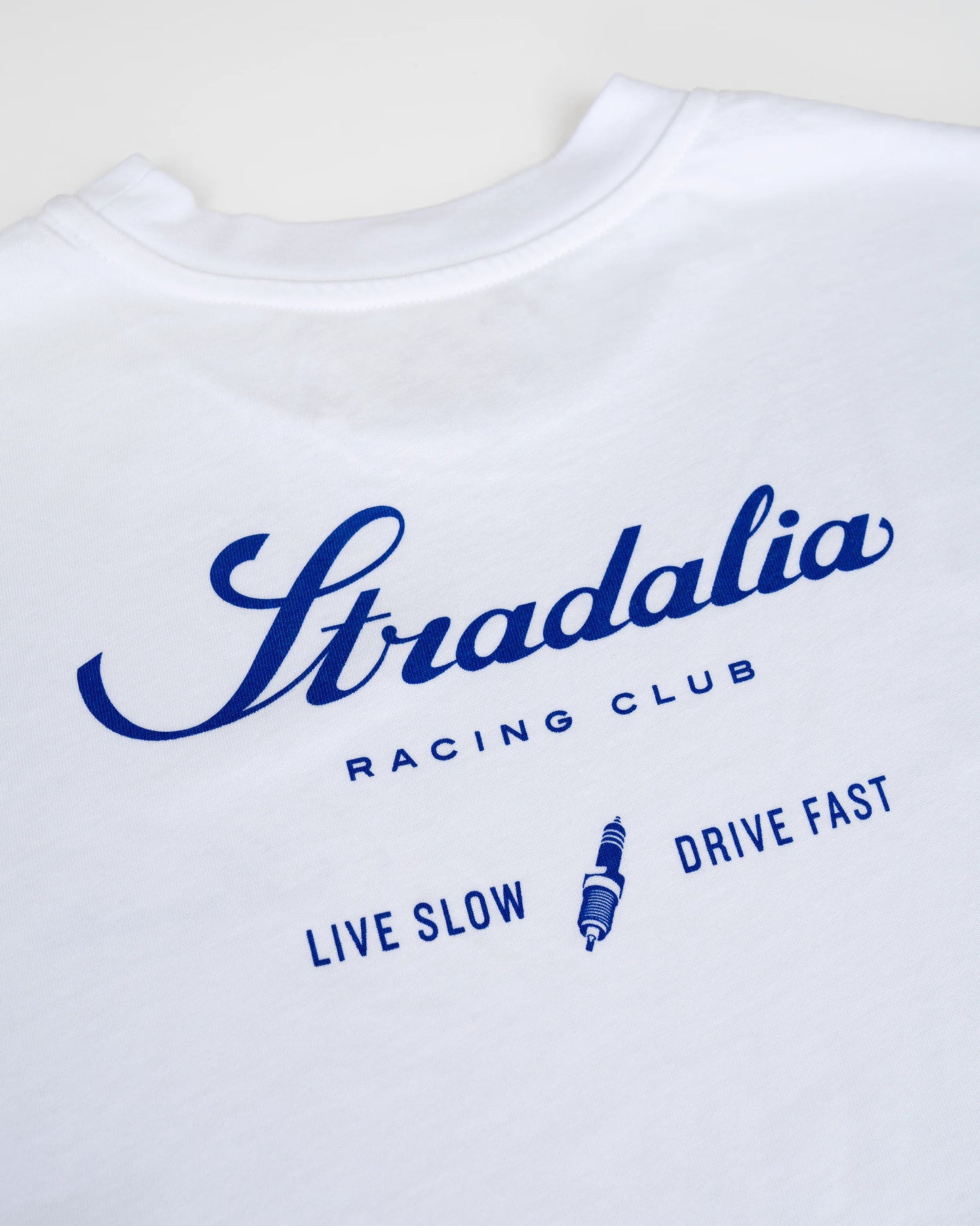 STRADALIA LIVE SLOW. DRIVE FAST TEE