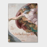 Michelangelo. The Complete Works. Paintings, Sculptures, Architecture