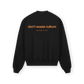 Don’t Waste Culture Sweatshirt