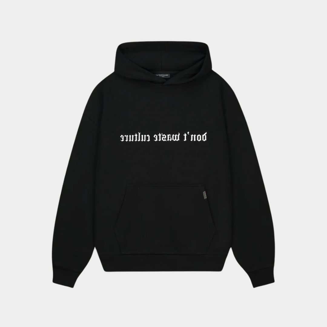 Don’t Waste Culture Hoodie