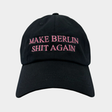 Make Berlin S..t Again Cap