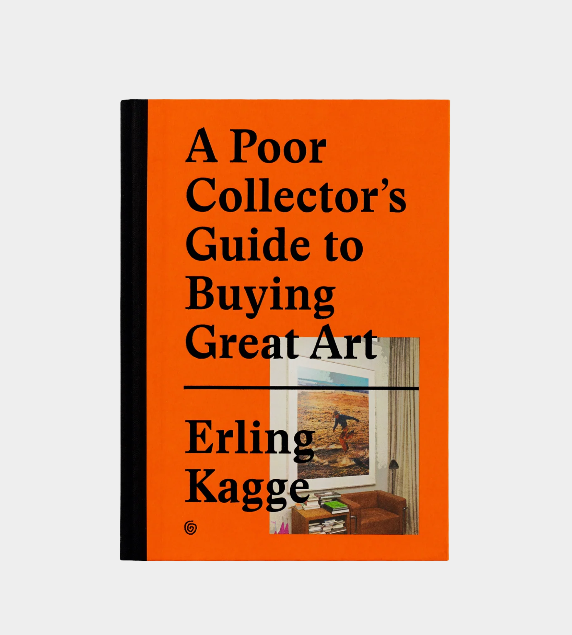 A Poor Collector's Guide to Buying Great Art